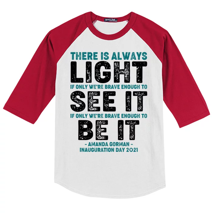 There Is Always Light  Amanda Gorman Inauguration Day 2021 Kids Colorblock Raglan Jersey