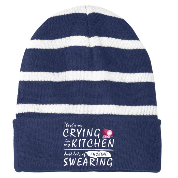 There Is No Crying In My Kitchen Striped Beanie with Solid Band