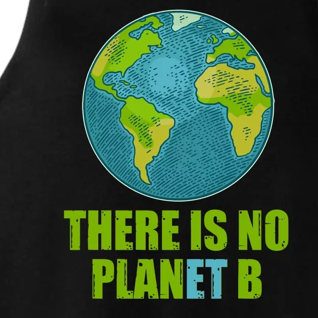 There is No Plan B Celebrate Earth Day Ladies Tri-Blend Wicking Tank