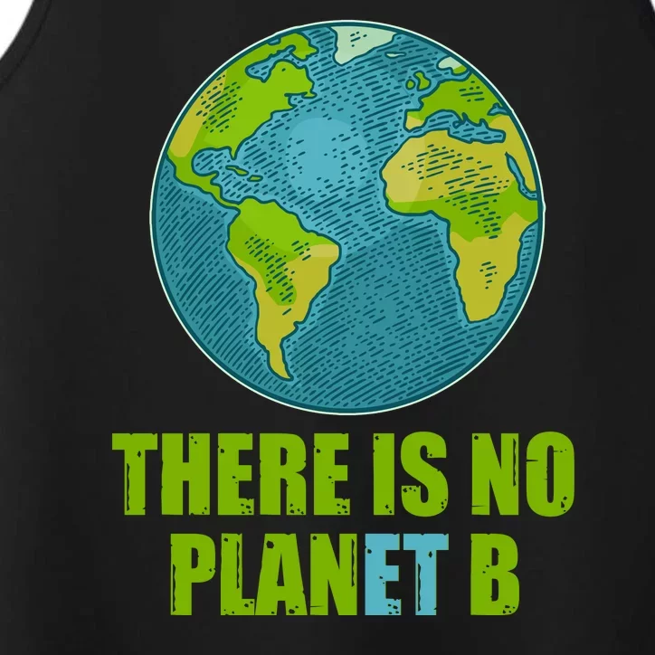 There is No Plan B Celebrate Earth Day Performance Tank