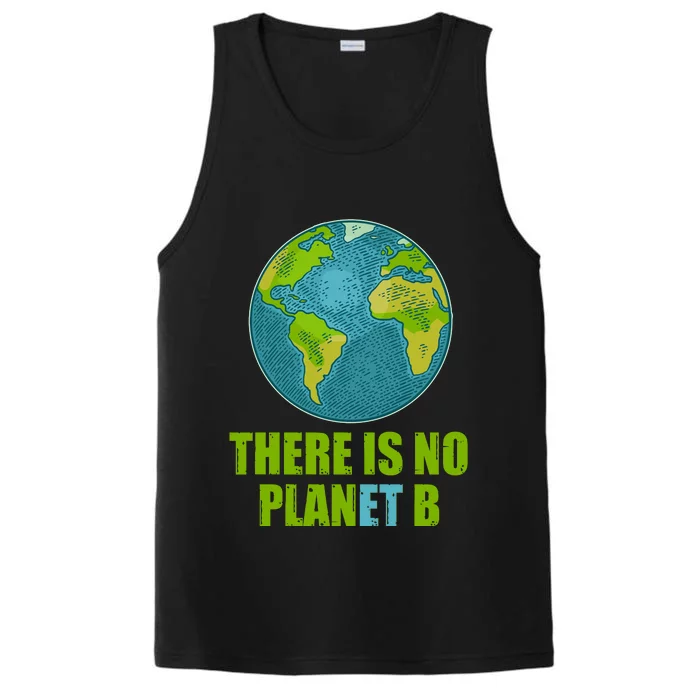 There is No Plan B Celebrate Earth Day Performance Tank