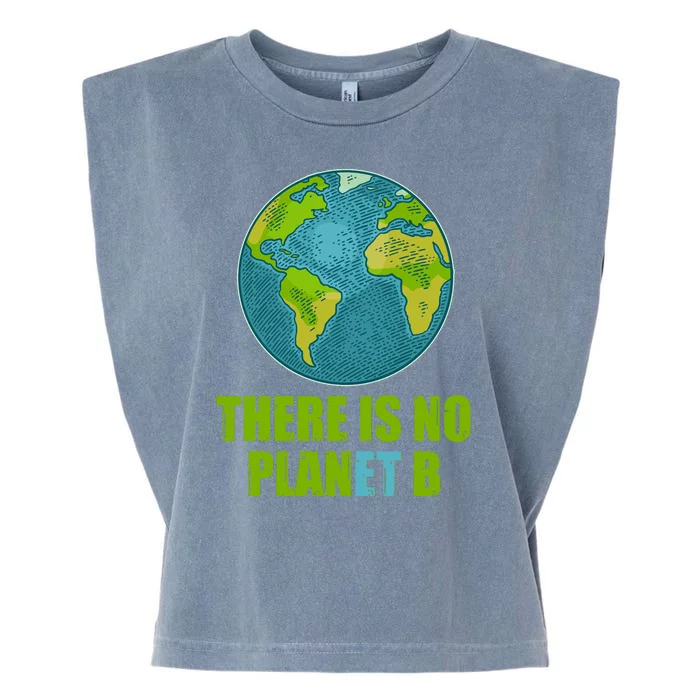 There is No Plan B Celebrate Earth Day Garment-Dyed Women's Muscle Tee