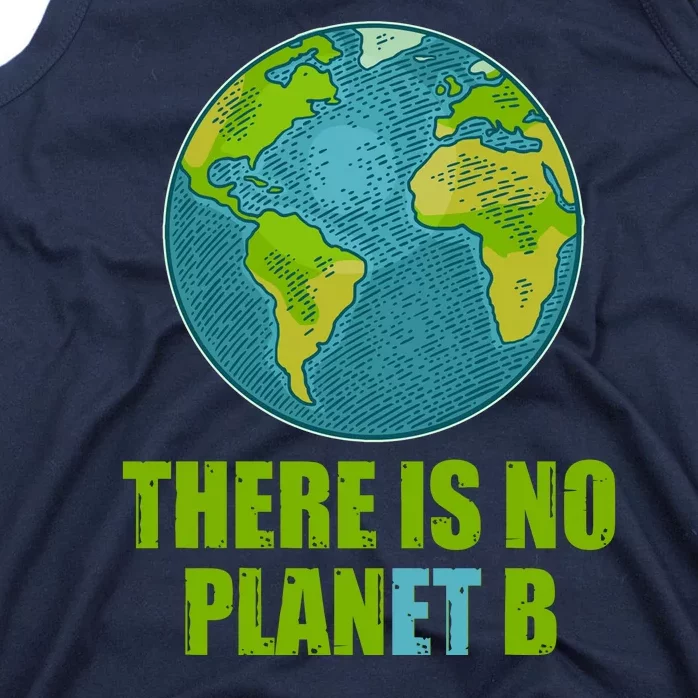 There is No Plan B Celebrate Earth Day Tank Top