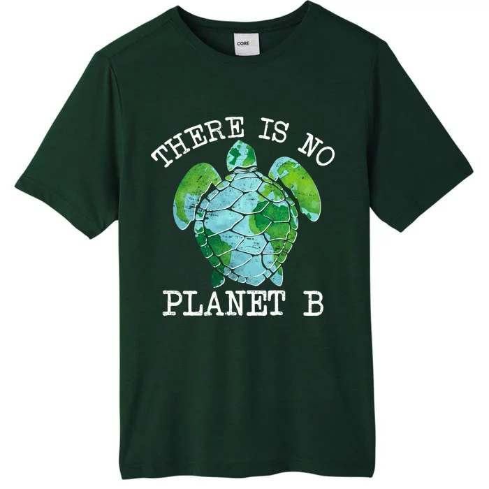 There is No Planet B Earth ChromaSoft Performance T-Shirt