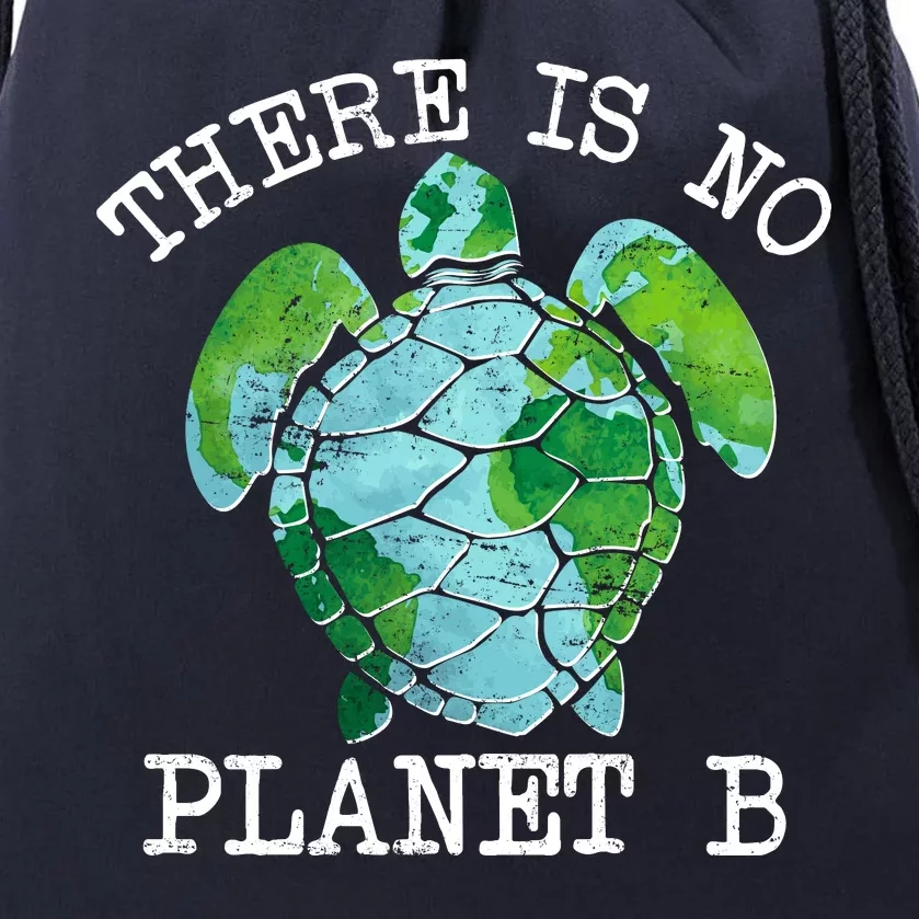 There is No Planet B Earth Drawstring Bag