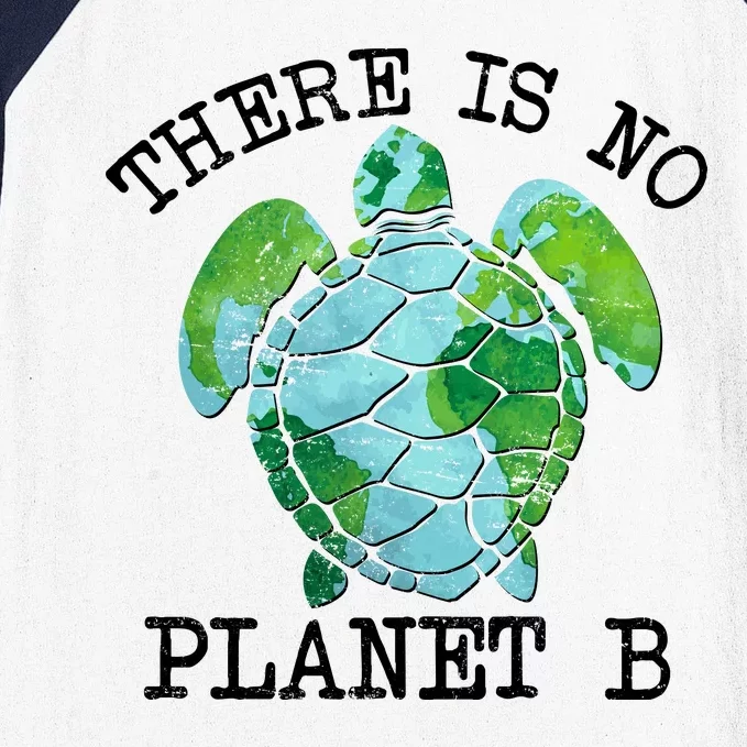 There is No Planet B Earth Baseball Sleeve Shirt