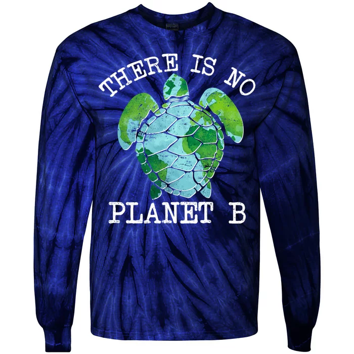 There is No Planet B Earth Tie-Dye Long Sleeve Shirt