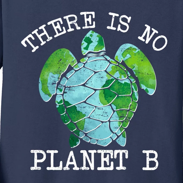 There is No Planet B Earth Kids Long Sleeve Shirt