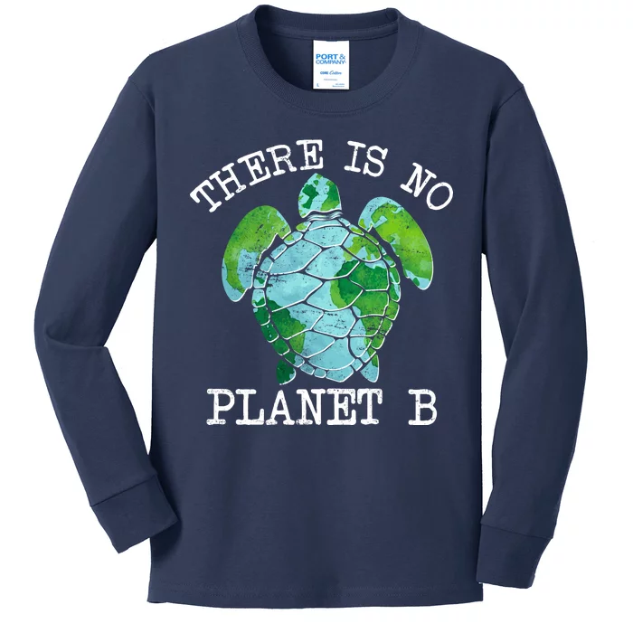 There is No Planet B Earth Kids Long Sleeve Shirt