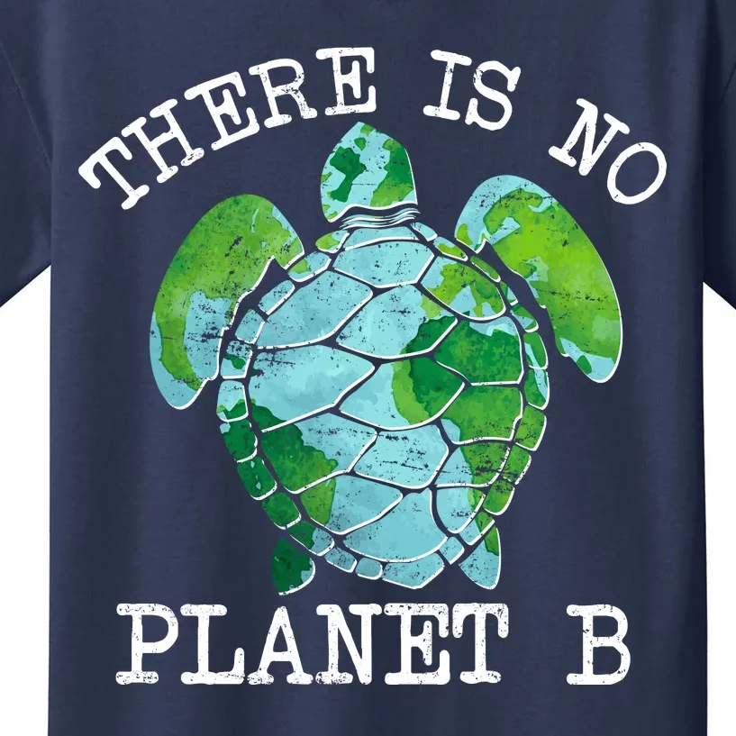 There is No Planet B Earth Kids T-Shirt