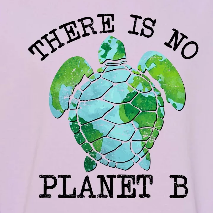 There is No Planet B Earth Garment-Dyed Sweatshirt