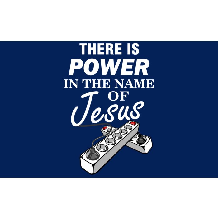 There Is Power In The Name of Jesus Bumper Sticker