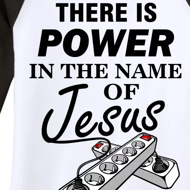 There Is Power In The Name of Jesus Women's Tri-Blend 3/4-Sleeve Raglan Shirt