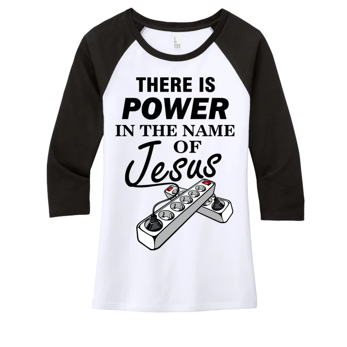 There Is Power In The Name of Jesus Women's Tri-Blend 3/4-Sleeve Raglan Shirt