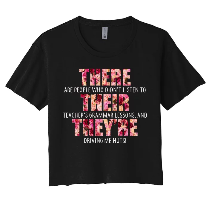 There Their They're Grammar Lessons Women's Crop Top Tee