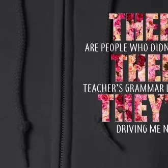 There Their They're Grammar Lessons Full Zip Hoodie