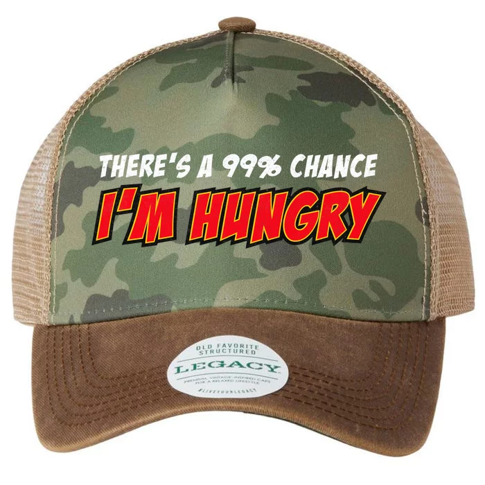 There's a 99% Chance I'm Hungry Legacy Tie Dye Trucker Hat