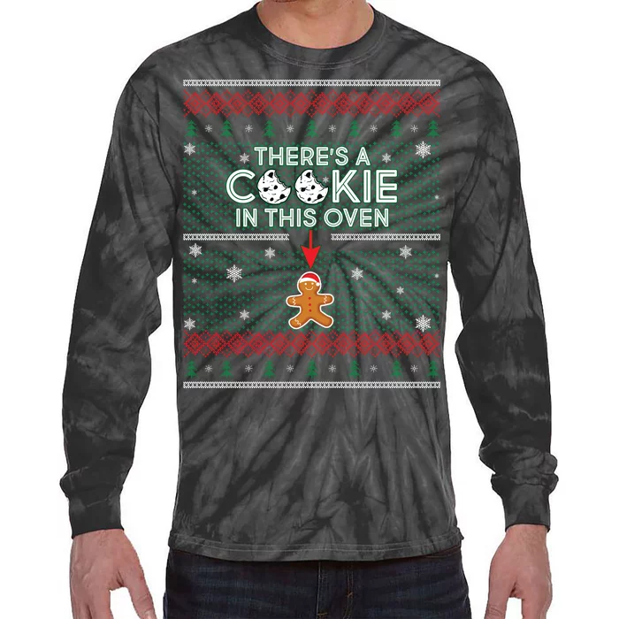 There's A Cookie In This Oven Ugly Christmas Sweater Tie-Dye Long Sleeve Shirt