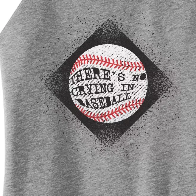 There's No Crying In Baseball Women’s Perfect Tri Rocker Tank