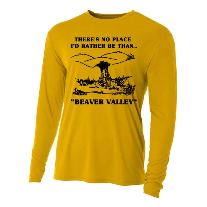 There's No Place I'd Rather Be Than Beaver Valley Cooling Performance Long Sleeve Crew