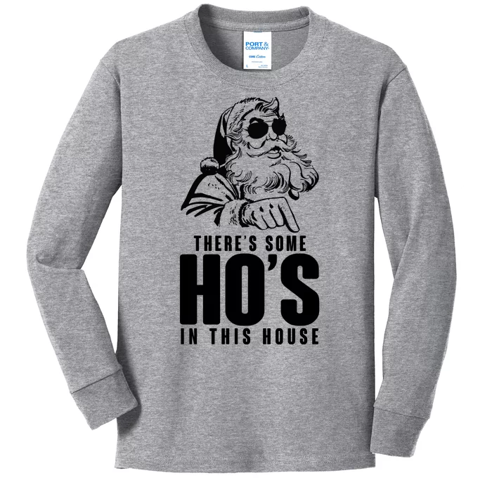 There's Some Ho's In This House Funny Vintage Christmas Kids Long Sleeve Shirt