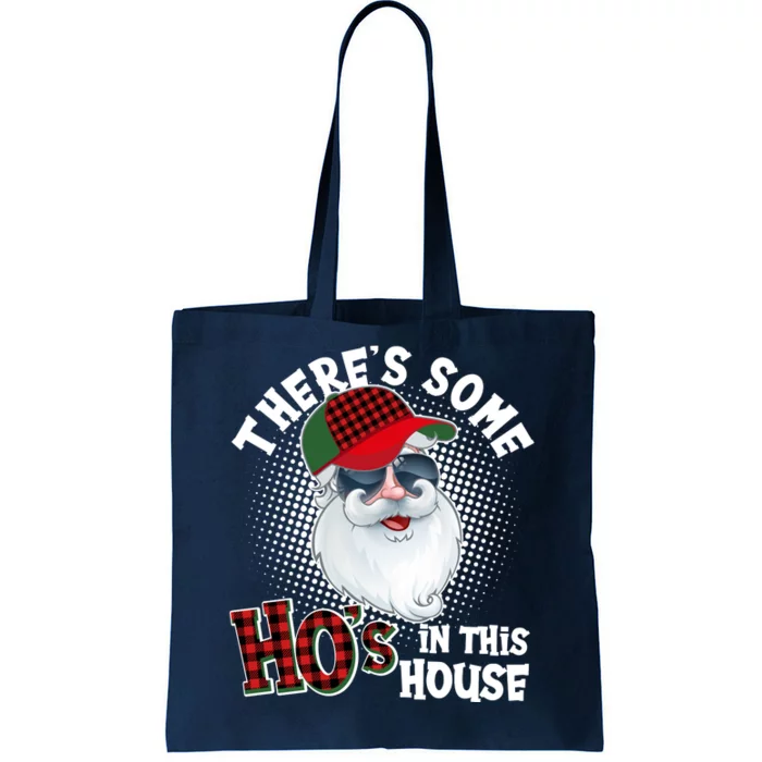 There's Some Ho's In This House Plaid Santa Tote Bag