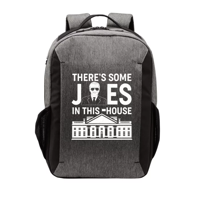 There's Some Joes In This White House President Joe Biden Vector Backpack