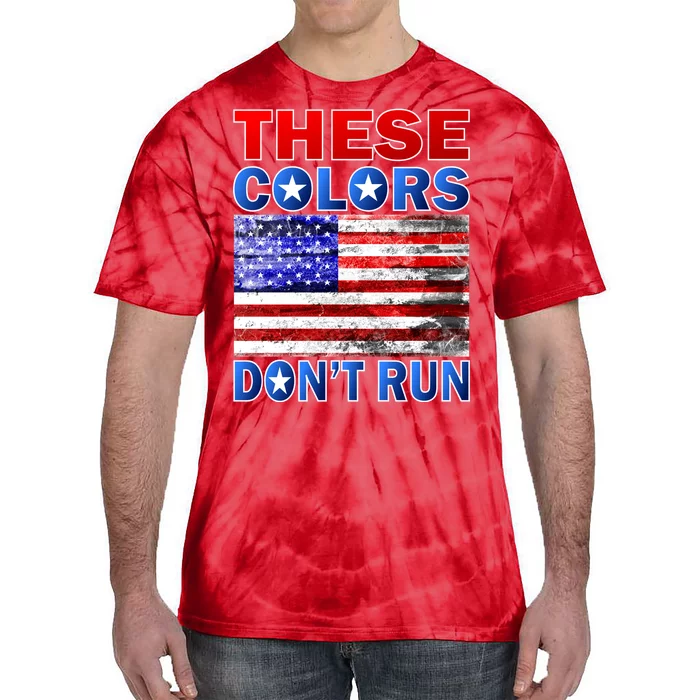 These Colors Don't Run Tie-Dye T-Shirt