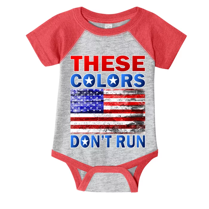 These Colors Don't Run Infant Baby Jersey Bodysuit