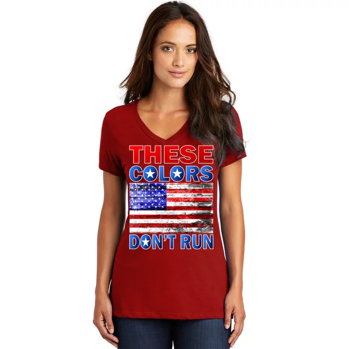 These Colors Don't Run Women's V-Neck T-Shirt