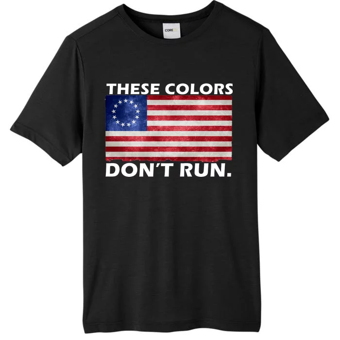 These Colors Don't Run Betsy Ross Flag ChromaSoft Performance T-Shirt