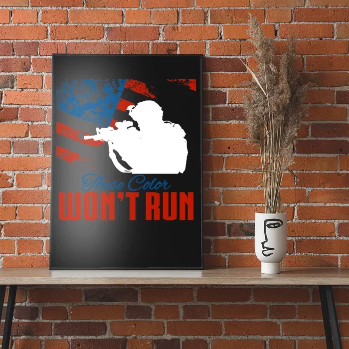 These Colors Won't Run Poster