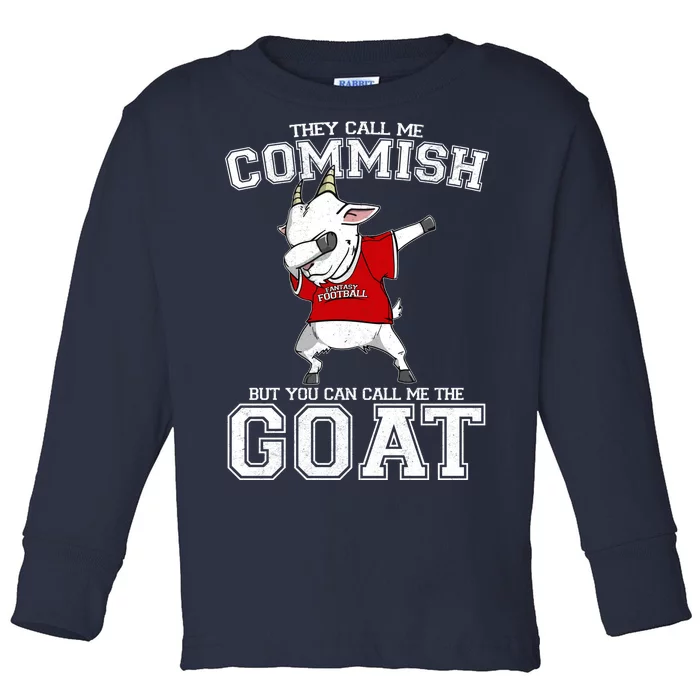 They Call Me Commish GOAT Toddler Long Sleeve Shirt