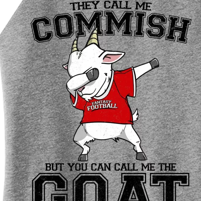 They Call Me Commish GOAT Women’s Perfect Tri Rocker Tank