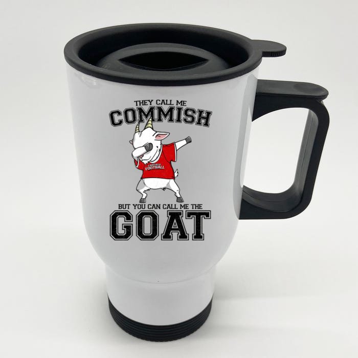 They Call Me Commish GOAT Front & Back Stainless Steel Travel Mug