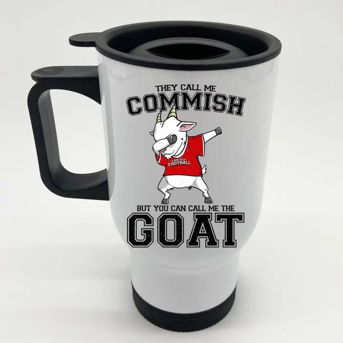 They Call Me Commish GOAT Front & Back Stainless Steel Travel Mug