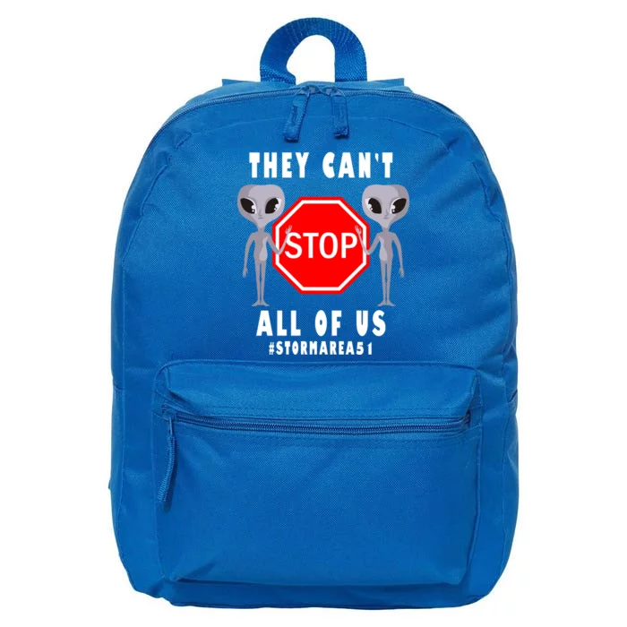 They Can't Stop All Of Us Aliens Storm Area 51 16 in Basic Backpack