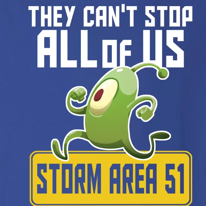 They Can't Stop Us All Storm Area 51 Alien Running Toddler Long Sleeve Shirt