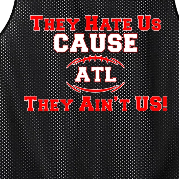 They Hate Us Cause They Aint Us ATL Atlanta Football Mesh Reversible Basketball Jersey Tank