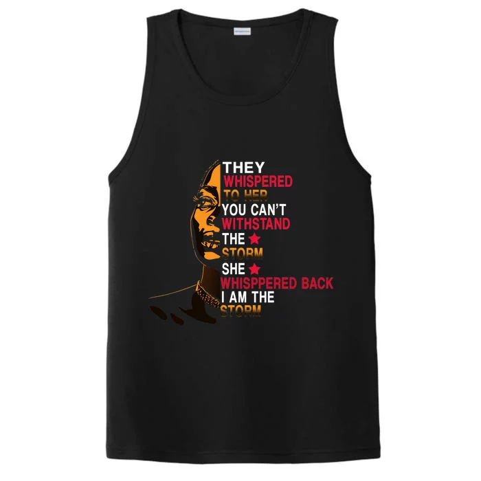 They Whispered I Am The Storm Inspiring Quote Performance Tank