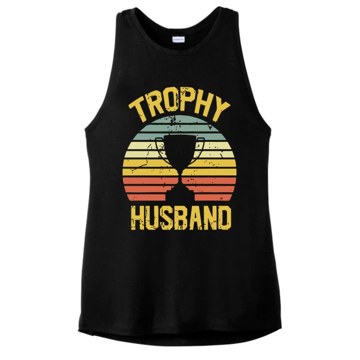 Trophy Husband Fathers Day Gift Ladies Tri-Blend Wicking Tank