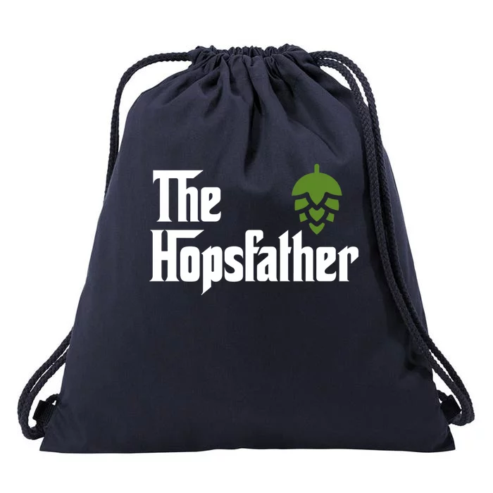 The Hops Father Funny Homebrew Gift For Dad Drawstring Bag