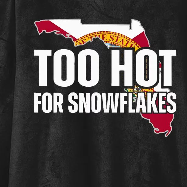 Too Hot For Snowflakes Florida Flag Map State Hooded Wearable Blanket