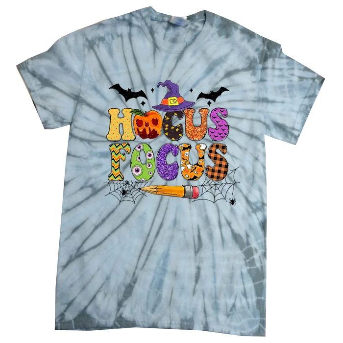 Teacher Hocus Focus Everybody Focus Halloween Tie-Dye T-Shirt