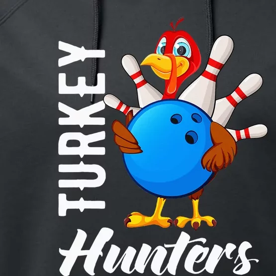 Turkey Hunters Funny Bowling Turkey Hunters Performance Fleece Hoodie