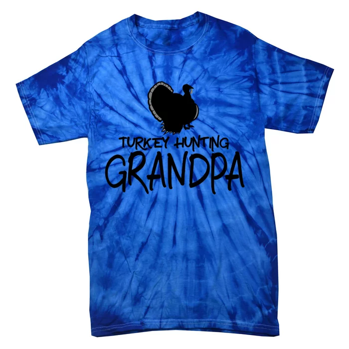 Turkey Hunting Grandpa Great Gift Tie-Dye T-Shirt