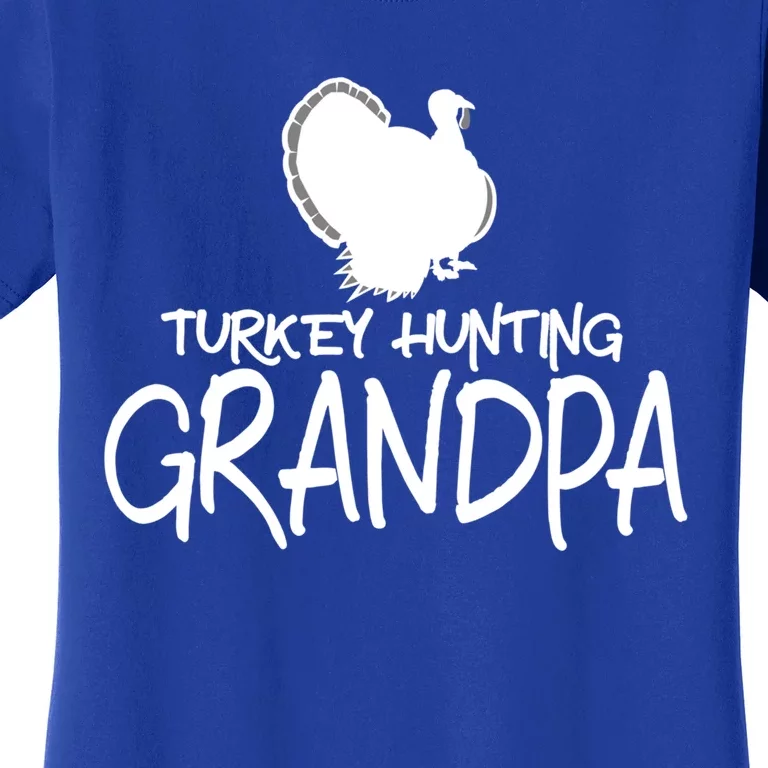 Turkey Hunting Grandpa Turkey Grandpa Gift Women's T-Shirt