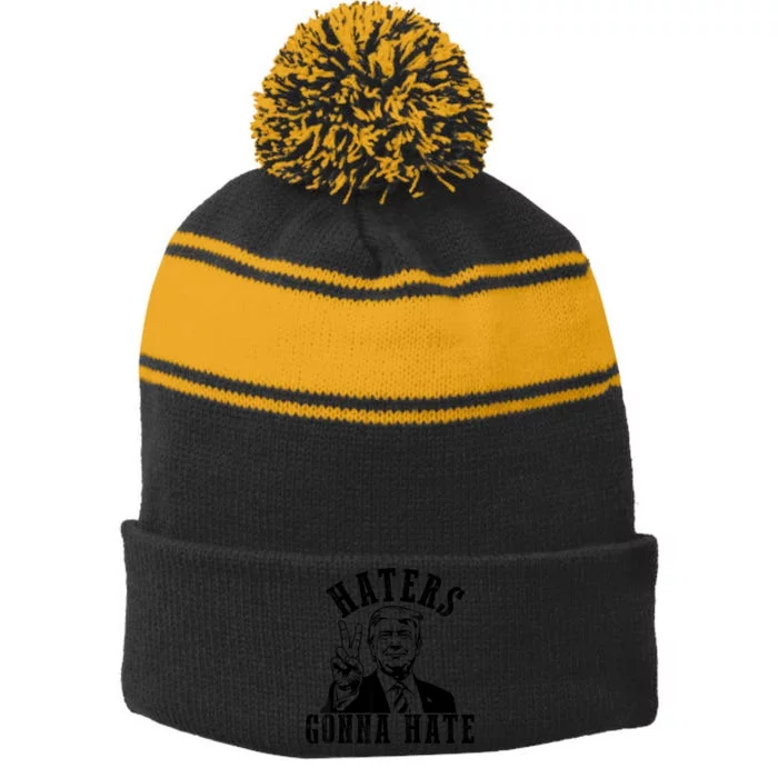 Trump Haters Gonna Hate Stripe Pom Pom Beanie