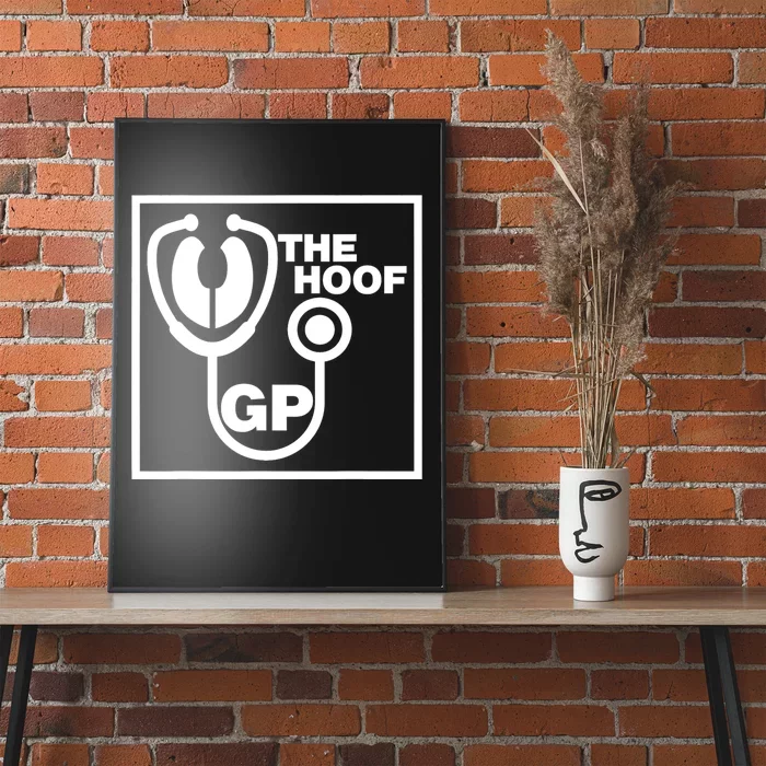 The Hoof Gp Veterinary Reference Funny Poster