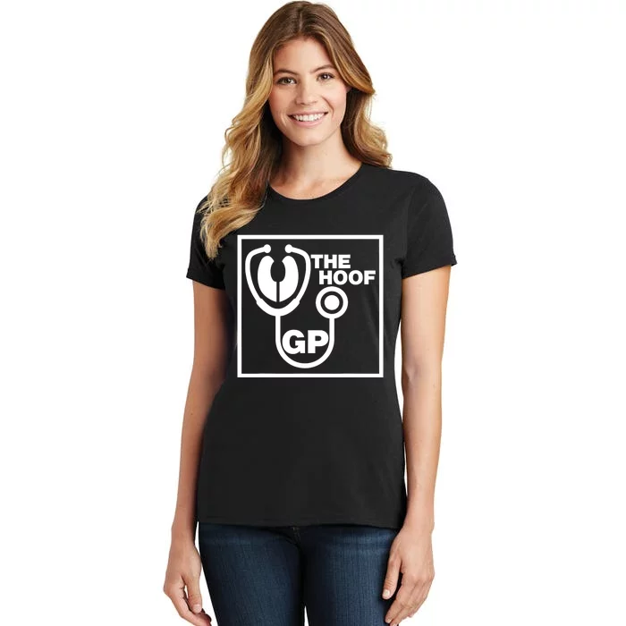 The Hoof Gp Veterinary Reference Funny Women's T-Shirt